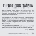 Puedo Morir Mañana: Las bases del éxito (Pasta Blanda) - Imagen 2