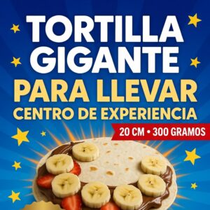 Tortilla Gigante Para Llevar o Recoger en Centro de Experiencia
